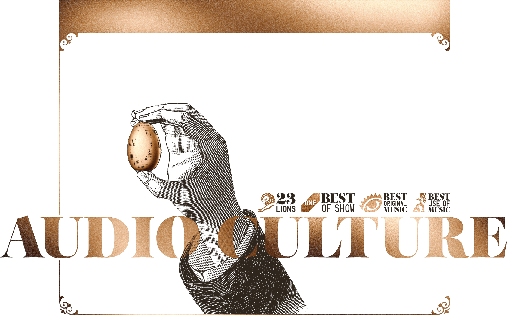 Audio Culture | 23 Lions | One Best of The Show | Best Original Music | Best Use of Music