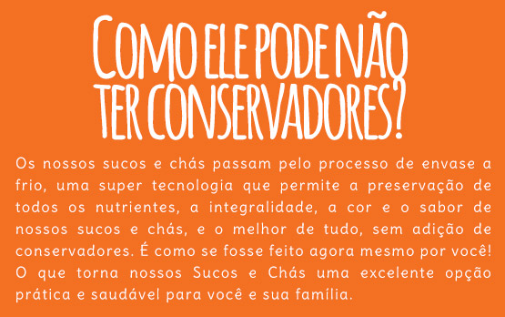 Como ele pode não ter conservadores?