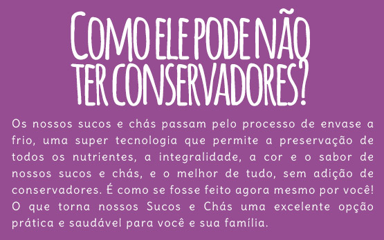 Como ele pode não ter conservadores?